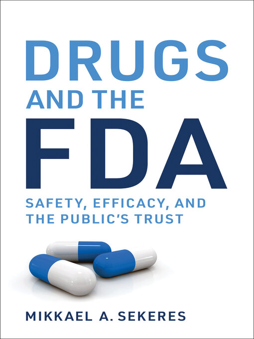 Title details for Drugs and the FDA by Mikkael A. Sekeres - Wait list